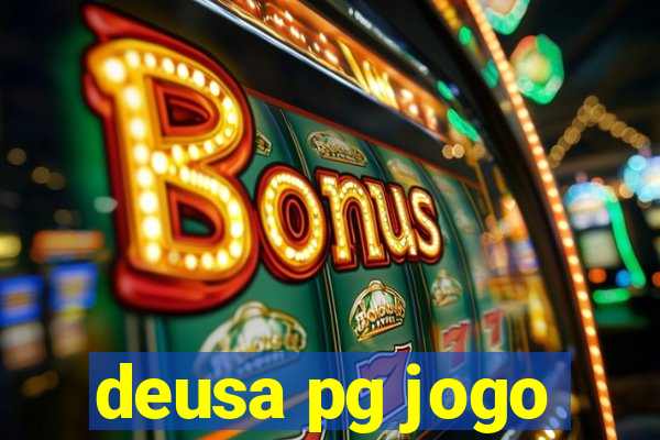 deusa pg jogo